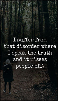 truth_v_I_suffer_from_that_disorder.jpg