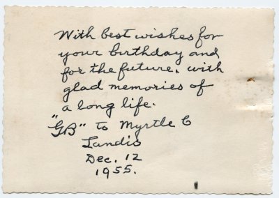 Myrtle C. Landis (1871-1956) and George B. Landis (1868-1959), 1955 reverse (birthday note)