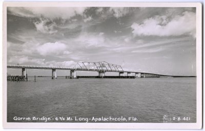 Gorrie Bridge - 6 3-4 Mi. Long - Apalachicola Florida 2-B-421