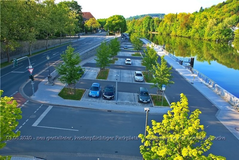 03.05.2020 - neu gestalteter, kostenpflichtiger Parkplatz - Aufnahme von der Loewenbruecke .jpg
