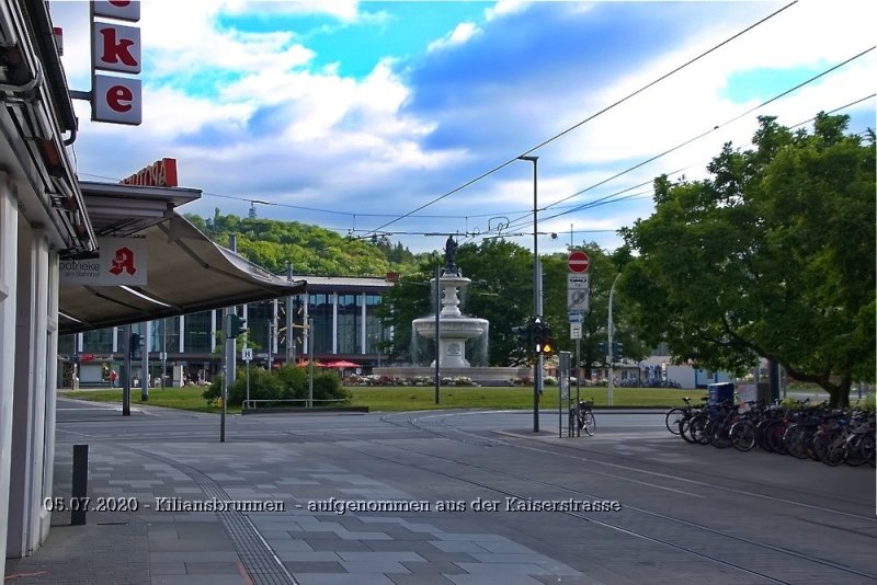 05.07.2020 - Kiliansbrunnen  - aufgenommen aus der Kaiserstrasse.jpg