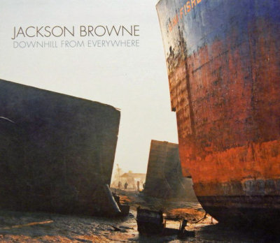 'Downhill From Everywhere' ~ Jackson Browne (CD)