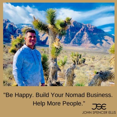 Build a Digital Nomad Business. Learn from John Spencer Ellis.