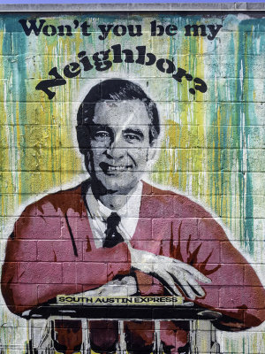 Who else but Mr. Rogers. South Congress Avenue