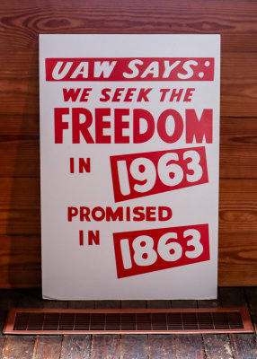 Sign from the 1963 March on Washington in Darrah Hall in Reconstruction Era National Historical Park