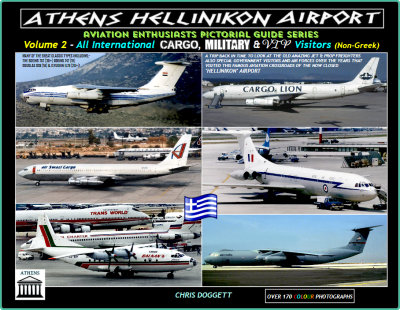 Athens Hellinikon Airport -LGAT (Closed) Worldwide Cargo & Freight Aircraft. Now available!