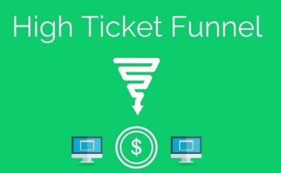 High Ticket Sales Funnel