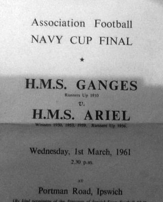 1961, 1ST MARCH - NAVY CUP FINAL, GANGES V HMS ARIEL, AT IPSWICH..jpg
