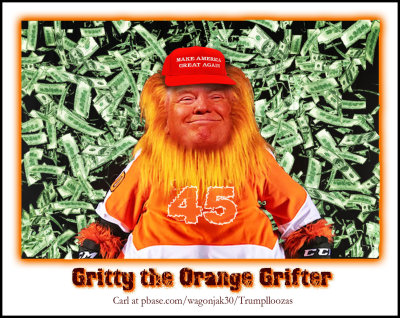 Gritty The Orange Grifter