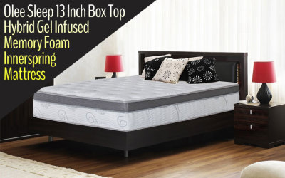 Olee Sleep 13 Inch Box Top Hybrid Gel Infused Memory Foam Innerspring Mattress Review
