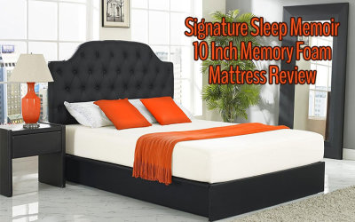 Signature Sleep Memoir 10 Inch Memory Foam Mattress Review