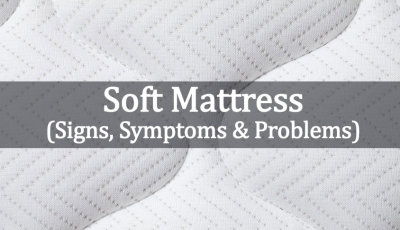 30+ Soft Mattress Problems and Solutions
