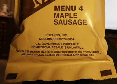 Lunch today, MRE Menu 4 Maple Sausage.