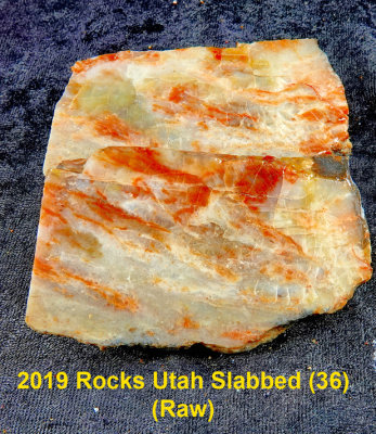 2019 Rocks Utah Slabbed (36) RX403764 (Raw).jpg