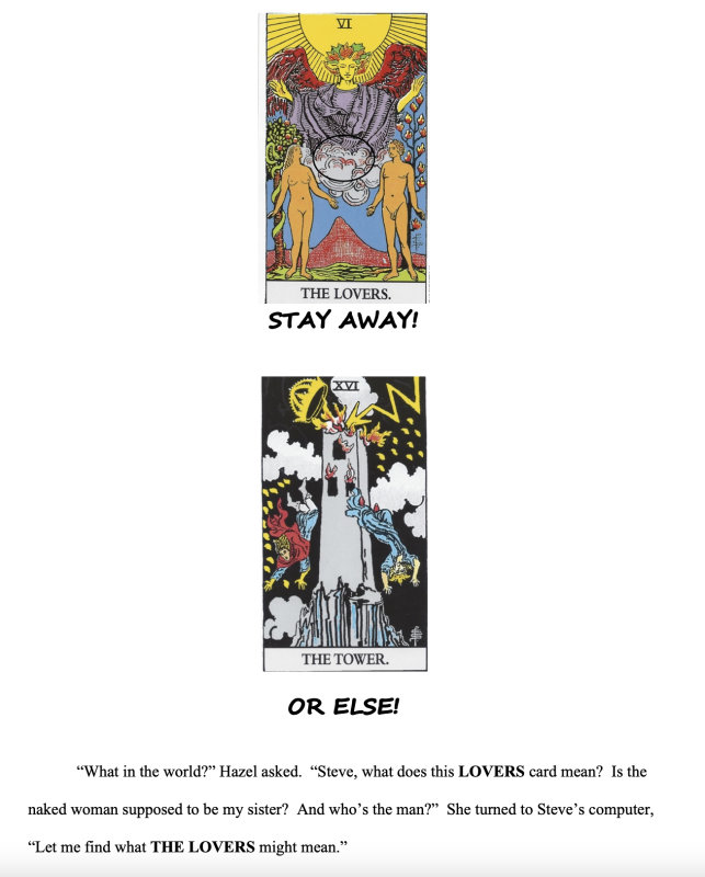MaryBeth also receives these two Tarot cards--THE LOVERS and THE TOWER, with their warning notes