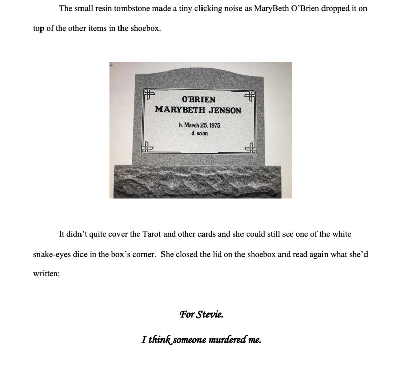 MaryBeth gets this personalized tombstone in Chapter 1.  Her date of death is SOON