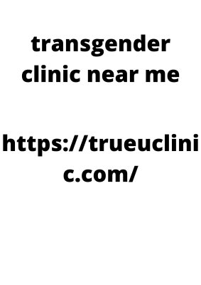 transgender clinic near me