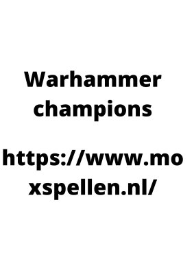 Warhammer champions