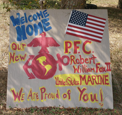 Proud mom's homemade welcome home sign, Red Rock, TX