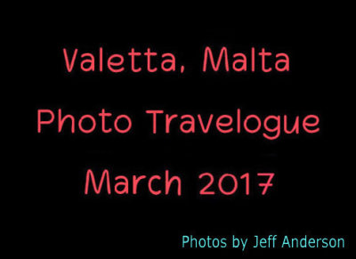 Valetta, Malta (March 2017)