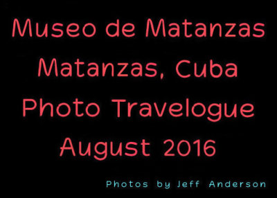 Museo de Matanzas, Matanzas, Cuba cover page.