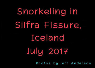 Snorkeling in Silfra Fissure, Iceland (July 2017)