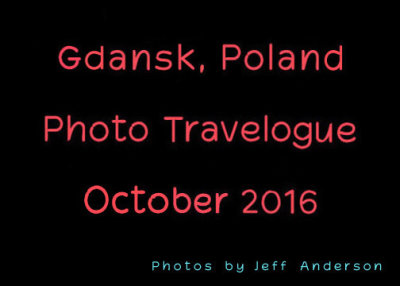 Gdansk, Poland (October 2016)