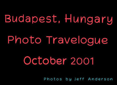 Budapest, Hungary (October 2001)