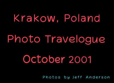 Krakow, Poland (October 2001)
