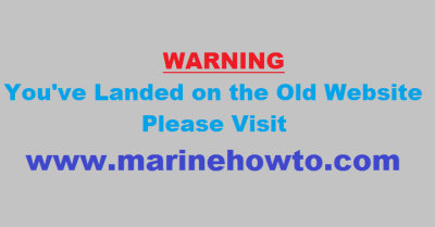 Please Visit - www.marinehowto.com