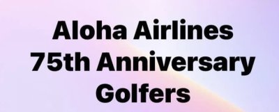 Our 75th Anniversary Golf Tournament
