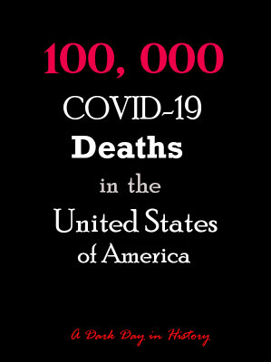 100,000  US COVID Deaths (5-26-20)