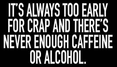 alcohol_its_always_too_early.jpg