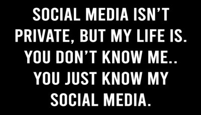 life - social media isn't private.jpg