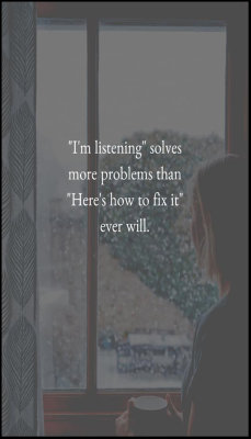 problems - v - I'm listening solves more.jpg