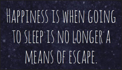 happiness - happiness is when going to sleep.jpg