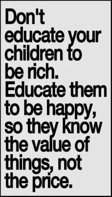 children - v - don't educate your children to be rich.jpg