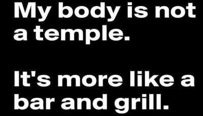 drinking - my body is not a temple.jpg