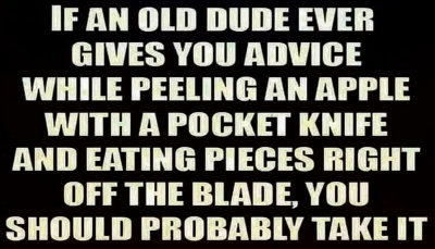 advice - if an old dude.jpg
