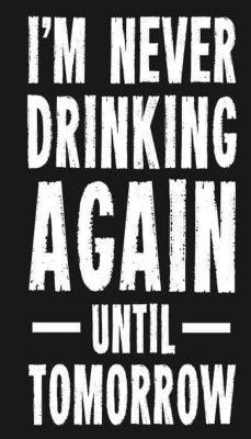 drinking - v - i'm never drinking again.jpg