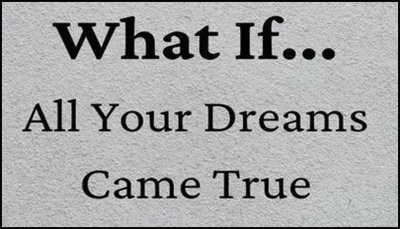 dream - what if all your dreams.jpg