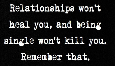 relationships - relationships won't heal you.jpg