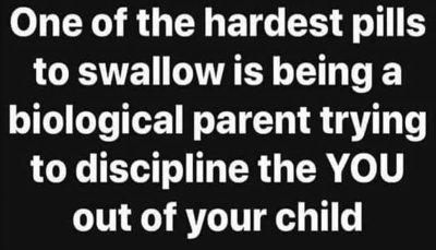 parenting - one of the hardest pills.jpg