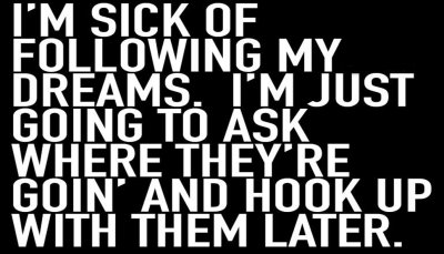dream - I'm sick of following.jpg
