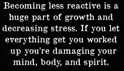 stress - becoming less reactive.jpg