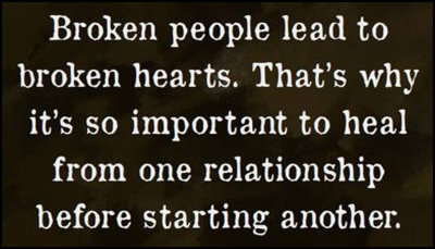 relationships - broken people lead to broken hearts.jpg