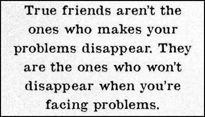 friends - true friends aren't the ones.jpg