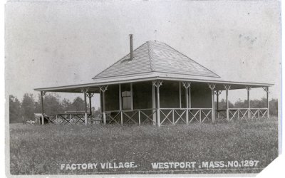 Factory Village. Westport, Mass. No. 1297 (Westport Hist. Soc.)