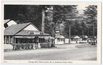 Orange Glow Motor Court, Rt. 2, Shelburne Falls, Mass. 