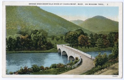 Bridge over Deerfield River at Charlemont, Mass., on Mohawk Trail. 3. (Teich)